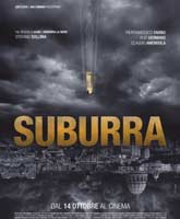 Смотреть Онлайн Субурра / Suburra [2015]